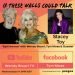 Stacey Toy Guests On “If These Walls Could Talk” With Hosts Wendy Stuart and Tym Moss Wednesday, November 9th, 2022