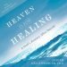 Beacon Audiobooks Releases “Heaven is for Healing” By Author Joseph Gallenberger