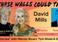 David Mills Guests On “If These Walls Could Talk” With Hosts Wendy Stuart and Tym Moss Wednesday April 29th, 2026